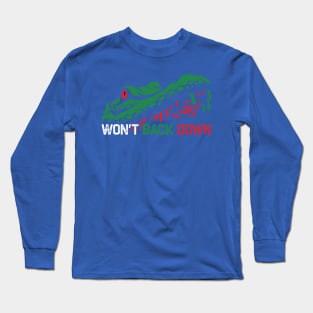 Florida Wont Back Down Long Sleeve T-Shirt